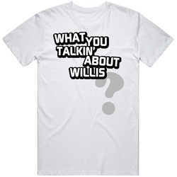 What You Talkin' About Willis Different Strokes Unisex White T Shirt What You Talkin' About Willis Different Strokes Unisex White T Shirt