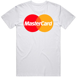 For Everything Else There's Mastercard Most Memorable Ad Slogan Unisex White T Shirt For Everything Else There's Mastercard Most Memorable Ad Slogan Unisex White T Shirt
