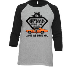 Dad Strong As Bo Cool As Luke Dukes Of Hazzard Fan Raglan Vintage Raglan 3/4 Sleeve Shirt