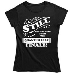 Quantum Leap Still Recovering From The Finale Tv Lover Vintage Ladies T Shirt Quantum Leap Still Recovering From The Finale Tv Lover Vintage Ladies T Shirt