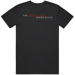 The Fabulous Baker Boys Fictional Band Favorite Movie Fan Vintage T Shirt The Fabulous Baker Boys Fictional Band Favorite Movie Fan Vintage T Shirt
