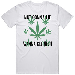 Not Gonna Lie Wanna Get High Marijuana Leaf Stoner Party Vintage T Shirt Not Gonna Lie Wanna Get High Marijuana Leaf Stoner Party Vintage T Shirt