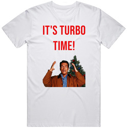 It's Turbo Time Jingle All The Way Arnold Schwarzenegger Christmas Movie Quote Fan Vintage T Shirt It's Turbo Time Jingle All The Way Arnold Schwarzenegger Christmas Movie Quote Fan Vintage T Shirt
