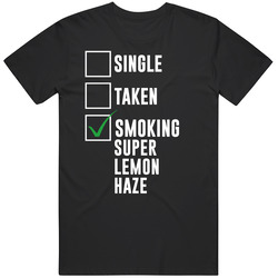 Super Lemon Haze Single Taken Smoking Weed Strain Pot Cannabis Marijuana Stoner Vintage T Shirt Super Lemon Haze Single Taken Smoking Weed Strain Pot Cannabis Marijuana Stoner Vintage T Shirt