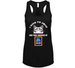 Aldi I Used To Smile Then I Worked There Funny Occupation Vintage Tanktop Aldi I Used To Smile Then I Worked There Funny Occupation Vintage Tanktop