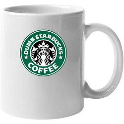 Dumb Starbucks Coffee Funny Parody Vintage Mug Dumb Starbucks Coffee Funny Parody Vintage Mug