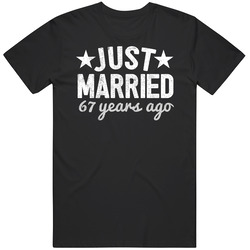 Just Married 67 Years Ago Wedding Anniversary Party Couple Gift Vintage T Shirt Just Married 67 Years Ago Wedding Anniversary Party Couple Gift Vintage T Shirt