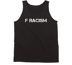F Racism Anti Prejudice Equality Supporter Vintage Tanktop F Racism Anti Prejudice Equality Supporter Vintage Tanktop