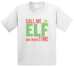 Call Me Elf One More Time Funny Holiday Movie Quote Ugly Sweater Stitc Call Me Elf One More Time Funny Holiday Movie Quote Ugly Sweater Stitc