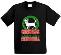 Christmas Is Better With A Chihuahua Holiday Custom Dog Breed Gift Kid Christmas Is Better With A Chihuahua Holiday Custom Dog Breed Gift Kid