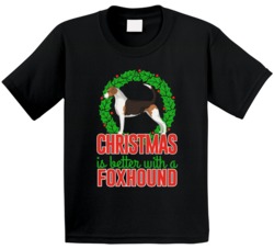 Christmas Is Better With A Foxhound Cute Holiday Custom Dog Breed Gift Christmas Is Better With A Foxhound Cute Holiday Custom Dog Breed Gift