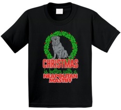 Christmas Is Better With A Neapolitan Mastiff Holiday Custom Dog Breed Christmas Is Better With A Neapolitan Mastiff Holiday Custom Dog Breed