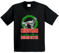 Christmas Is Better With An English Setter Holiday Custom Dog Breed Gi Christmas Is Better With An English Setter Holiday Custom Dog Breed Gi