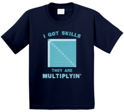 I Got Skills They Multiplying Grease Funny Kids T Shirt I Got Skills They Multiplying Grease Funny Kids T Shirt