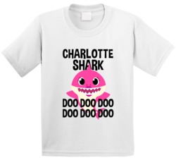 Charlotte Shark Doo Doo Doo Baby Shark Popular Childrens Show Personal Charlotte Shark Doo Doo Doo Baby Shark Popular Childrens Show Personal