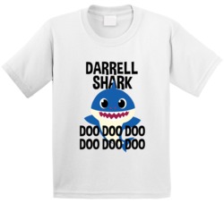 Darrell Shark Doo Doo Doo Baby Shark Popular Childrens Show Personaliz Darrell Shark Doo Doo Doo Baby Shark Popular Childrens Show Personaliz
