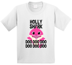 Holly Shark Doo Doo Doo Baby Shark Popular Childrens Show Personalized Holly Shark Doo Doo Doo Baby Shark Popular Childrens Show Personalized