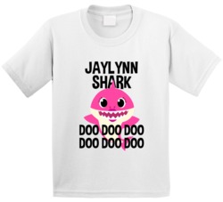 Jaylynn Shark Doo Doo Doo Baby Shark Popular Childrens Show Personaliz Jaylynn Shark Doo Doo Doo Baby Shark Popular Childrens Show Personaliz