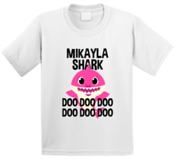 Mikayla Shark Doo Doo Doo Baby Shark Popular Childrens Show Personaliz Mikayla Shark Doo Doo Doo Baby Shark Popular Childrens Show Personaliz