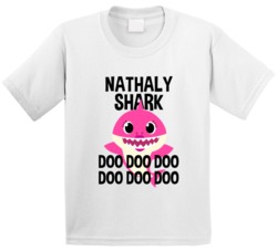 Nathaly Shark Doo Doo Doo Baby Shark Popular Childrens Show Personaliz Nathaly Shark Doo Doo Doo Baby Shark Popular Childrens Show Personaliz