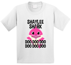 Shaylee Shark Doo Doo Doo Baby Shark Popular Childrens Show Personaliz Shaylee Shark Doo Doo Doo Baby Shark Popular Childrens Show Personaliz