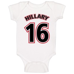 Hillary Clinton 16 For President Campaign Baby One Piece Hillary Clinton 16 For President Campaign Baby One Piece