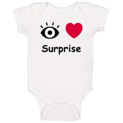 Surprise I Love Surprise Custom Baby One Piece Surprise I Love Surprise Custom Baby One Piece
