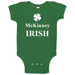 Mckinney My Irish Town Mckinney Custom Baby One Piece Mckinney My Irish Town Mckinney Custom Baby One Piece