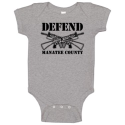Defend Manatee County Army Military Strong Custom Baby One Piece Defend Manatee County Army Military Strong Custom Baby One Piece