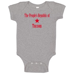 The Peoples Republic Of Tucson Custom Baby One Piece The Peoples Republic Of Tucson Custom Baby One Piece