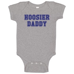 Hoosier Daddy Funny The Middle Popular Tv Show Baby One Piece Hoosier Daddy Funny The Middle Popular Tv Show Baby One Piece