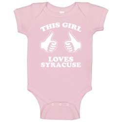 This Girl Loves Syracuse Custom Baby One Piece This Girl Loves Syracuse Custom Baby One Piece