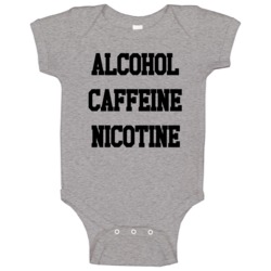 Alcohol Caffeine Nicotine Fun Shameless Popular Tv Show Baby One Piece Alcohol Caffeine Nicotine Fun Shameless Popular Tv Show Baby One Piece