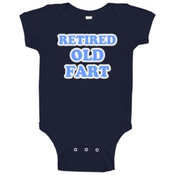 Retired Old Fart Funny Community Popular Tv Show Baby One Piece Retired Old Fart Funny Community Popular Tv Show Baby One Piece
