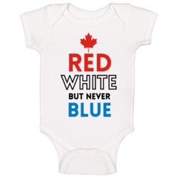 Red White But Never Blue Fun Canadian Tusk Movie Baby One Piece