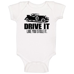 1930 Cadillac V16 Drive Like You Stole It Car Baby One Piece 1930 Cadillac V16 Drive Like You Stole It Car Baby One Piece