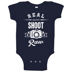 Real Men Shoot Raw Funny Photographer Photography Distressed Baby One Real Men Shoot Raw Funny Photographer Photography Distressed Baby One