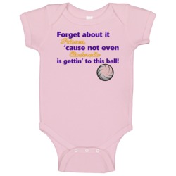 Forget About It Princess Volleyball Baby One Piece Forget About It Princess Volleyball Baby One Piece