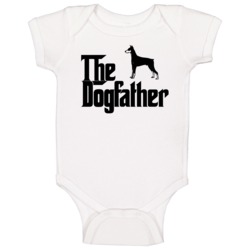 Doberman Pinscher Custom Dog Breed The Dogfather Baby One Piece Doberman Pinscher Custom Dog Breed The Dogfather Baby One Piece