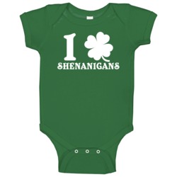 I Love Shenanigans Funny Irish Shamrock St Paddy's Day Baby One Piece I Love Shenanigans Funny Irish Shamrock St Paddy's Day Baby One Piece