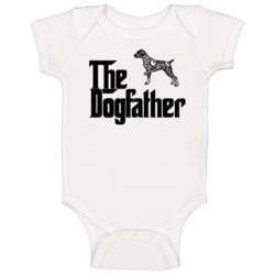German Shorthaired Pointer Custom Dog Breed The Dogfather Baby One Pie German Shorthaired Pointer Custom Dog Breed The Dogfather Baby One Pie