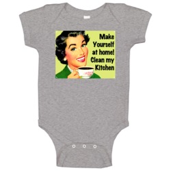 Make Yourself At Home Clean My Kitchen Funny Baby One Piece Make Yourself At Home Clean My Kitchen Funny Baby One Piece