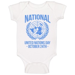 National United Nations Day October 24th Fun Celebration Baby One Piec National United Nations Day October 24th Fun Celebration Baby One Piec