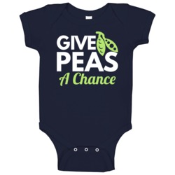 Give Peas A Chance Funny Foodie Food Baby One Piece Give Peas A Chance Funny Foodie Food Baby One Piece