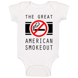 The Great American Smokeout Fun Anti Smoking Celebration Day Baby One The Great American Smokeout Fun Anti Smoking Celebration Day Baby One