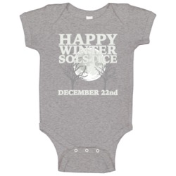 Happy Winter Solstice December 22nd Fun Celebration Baby One Piece Happy Winter Solstice December 22nd Fun Celebration Baby One Piece