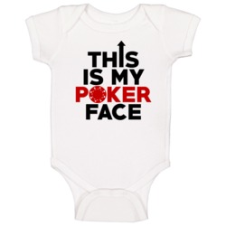 This Is My Poker Face Funny Las Vegas Casino Gambling Party Baby One P This Is My Poker Face Funny Las Vegas Casino Gambling Party Baby One P