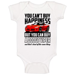 Can't Buy Happiness Buy A Dodge Viper Popular Car Lover Fan Baby One P