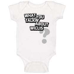 What You Talkin' About Willis Different Strokes Baby One Piece What You Talkin' About Willis Different Strokes Baby One Piece