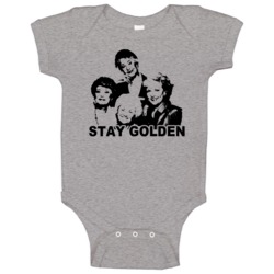 Stay Golden Girls Tv Betty White Bea Arthur Baby One Piece Stay Golden Girls Tv Betty White Bea Arthur Baby One Piece